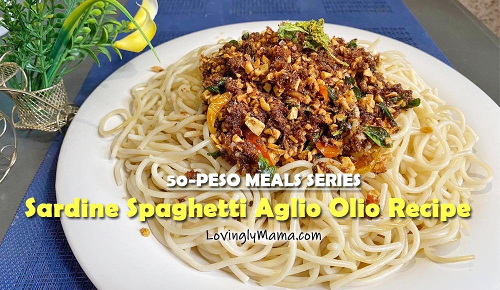sardine spaghetti aglio olio recipe - sardines recipe - Covid-19 relief packs - ECQ cooking - homecooking - kitchen experiment