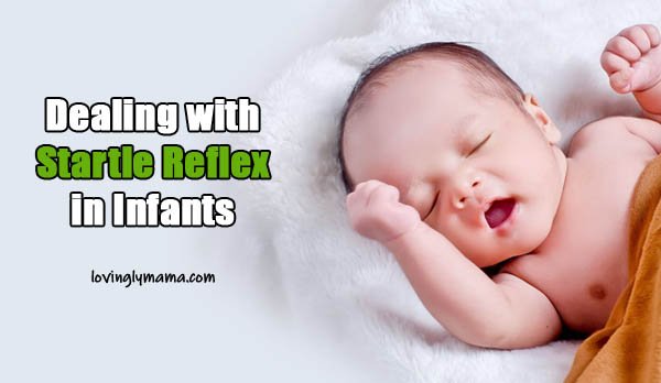 startle reflex in infants - babies - Bacolod mommy blogger - babys health