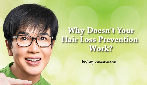 natural hair loss prevention - Novuhair promo - Bacolod mommy blogger - Fanny Serrano advice - Tita Fanny