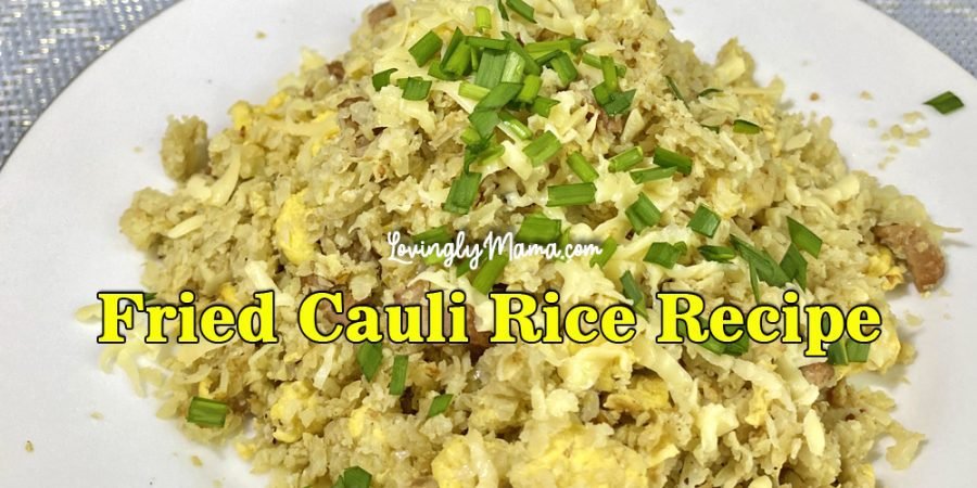 fried cauli rice recipe - homecooking - from my kitchen - healthy meals - cooking with herbs - keto meal - keto recipe - cover