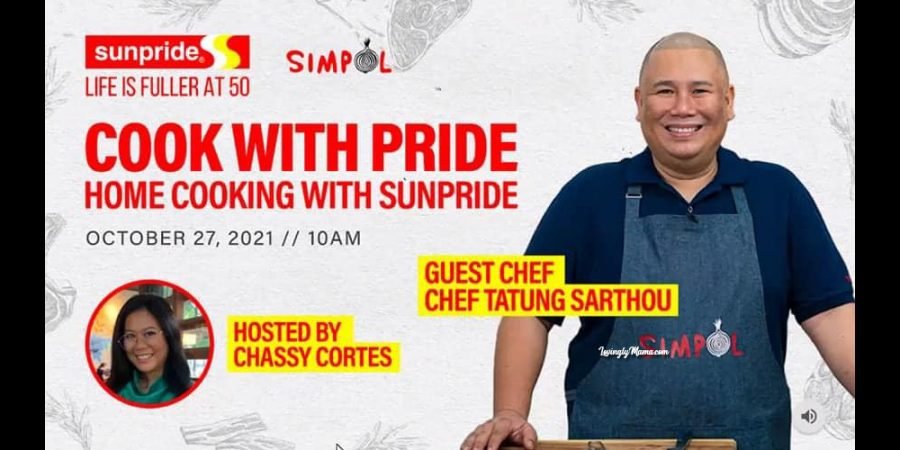 Sunpride at 50 - life is fuller at 50 - cook with pride - homecooking demo with chef myke tatung